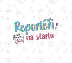 Reportéři na startu