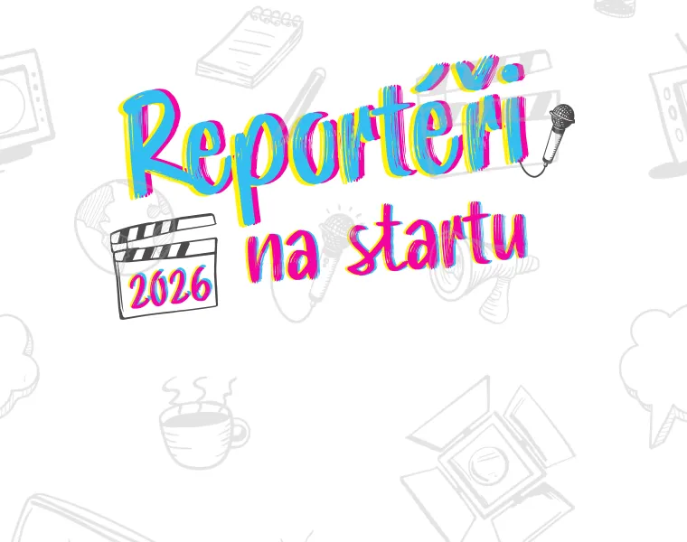 Reportéři na startu 2026 právě odstartovali!