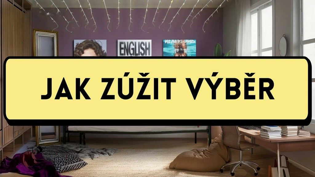 (5) Jak (si) vybrat střední školu: Konečné rozhodnutí