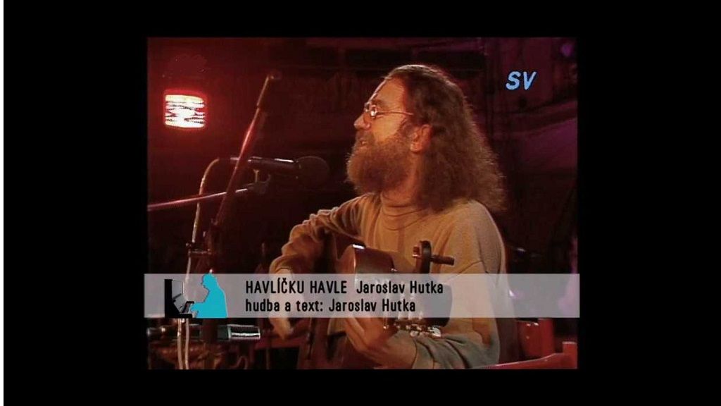 Jaroslav Hutka: Havlíčku, Havle