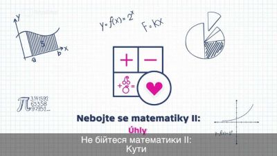 Nebojte se matematiky II: Úhly / Kути