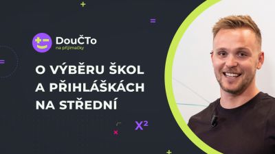 O výběru škol a přihláškách na střední | DouČTo