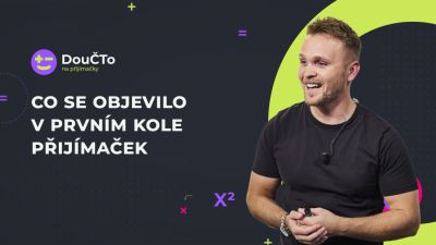 Co se objevilo v prvním kole přijímaček 2026 | DouČTo